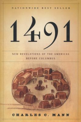 1491 : new revelations of the Americas before Columbus