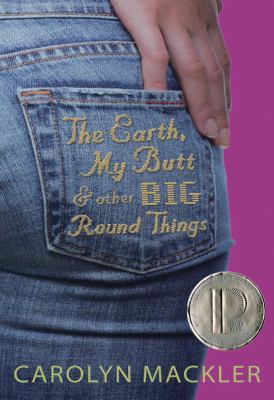 The earth, my butt, and other big, round things
