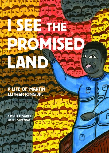 I see the promised land : a life of Martin Luther King Jr.