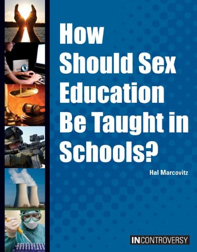 How should sex education be taught in schools?