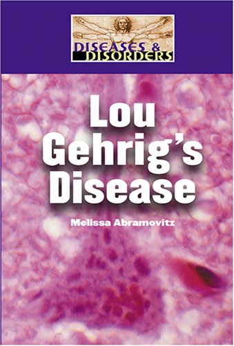 Lou Gehrigs disease