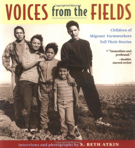 Voices from the fields : children of migrant farmworkers tell their stories