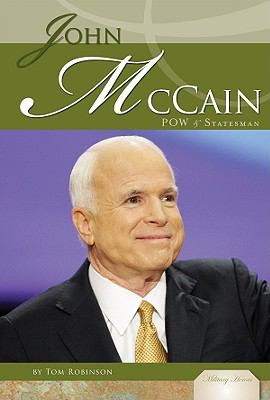John McCain : POW & statesman