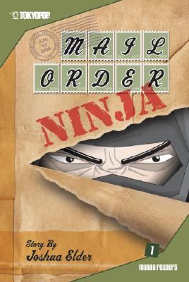 Mail order ninja. Vol. 1 /