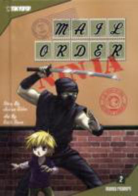 Mail order ninja. Vol. 2. Timmy strikes back! /