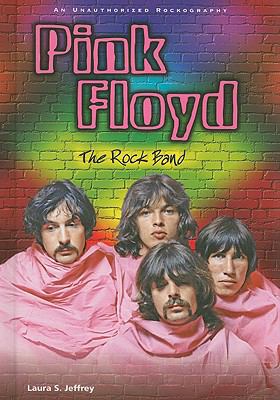 Pink Floyd : the rock band