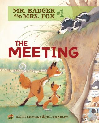 Mr. Badger and Mrs. Fox. #1, The meeting /