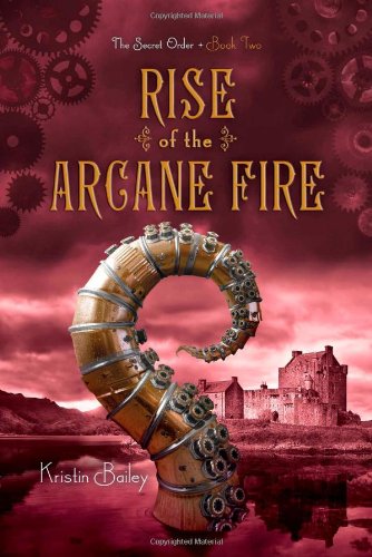 Rise of the arcane fire
