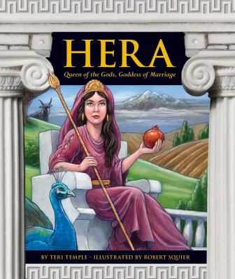 Hera : queen of the gods, goddess of marriage