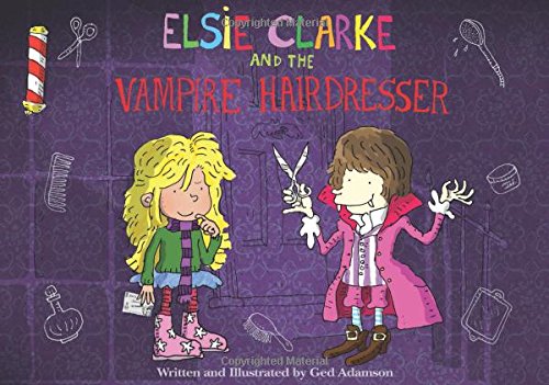 Elsie Clarke and the vampire hairdresser