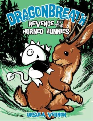 Dragonbreath: Revenge of the horned bunnies