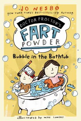 Doctor Proctor's fart powder. Bubble in the bathtub /