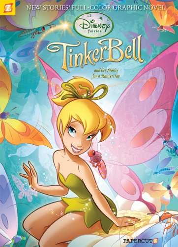 Disney Fairies. #8, "Tinker Bell and her stories for a rainy day" /