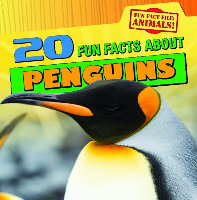 20 Fun Facts About Penguins