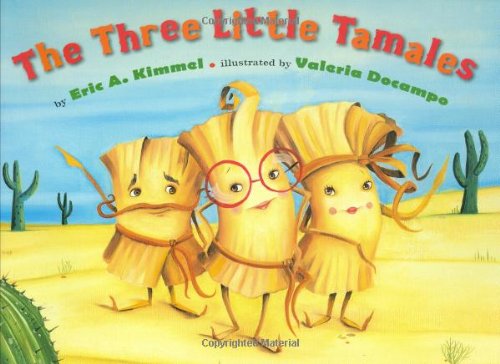 The three little tamales