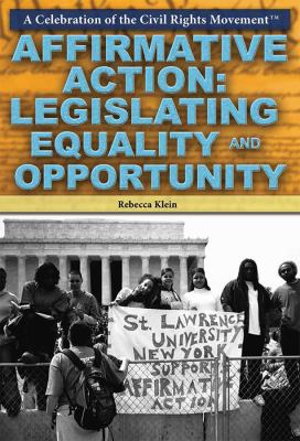 Affirmative action : legislating equality and opportunity