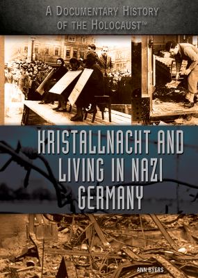 Kristallnacht and living in Nazi Germany