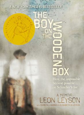 The boy on the wooden box : how the impossible became possible...on Schindler's list