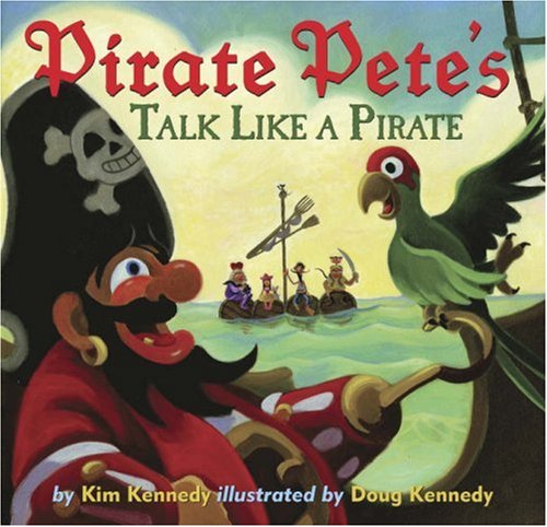 Pirate Pete's talk like a pirate!