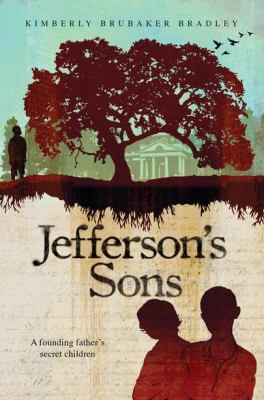 Jefferson's sons : a founding father's secret children