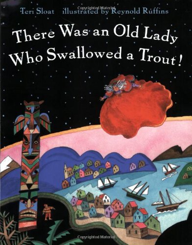 There was an old lady who swallowed a trout!