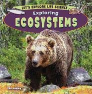 Exploring ecosystems