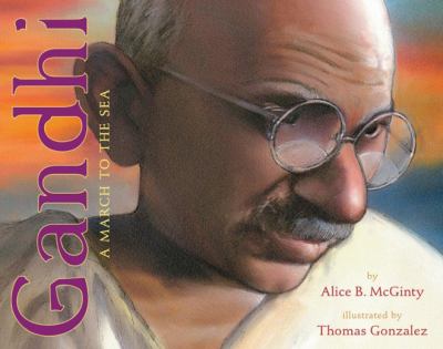 Gandhi : a march to the sea