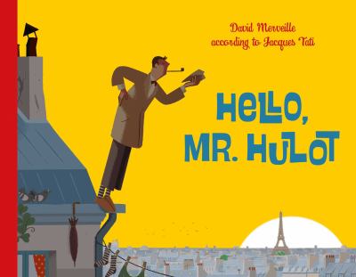 Hello, Mr. Hulot