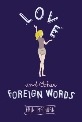 Love and other foreign words