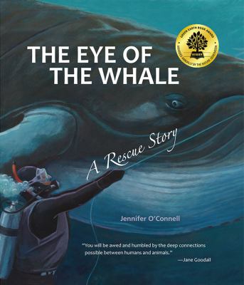 The Eye Of The Whale : a rescue story
