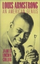 Louis Armstrong, an American genius