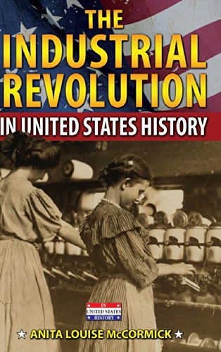 The industrial revolution in United States history