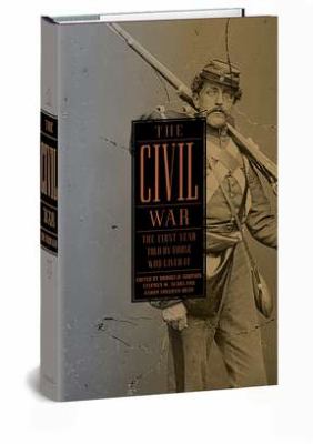 The Civil War : the first year told by those who lived it