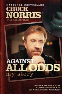 Against all odds : my story