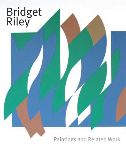 Bridget Riley : paintings and related works