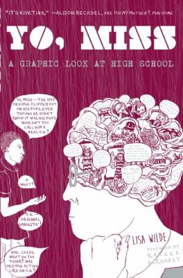 Yo Miss : a graphic look at high school