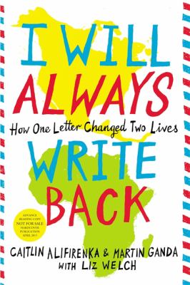 I will always write back : how one letter changed two lives