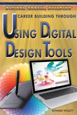 Career building through using digital design tools