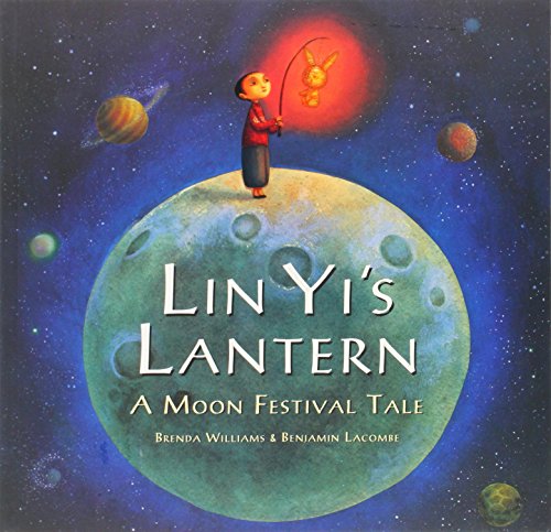 Lin Yi's lantern : a Moon Festival tale