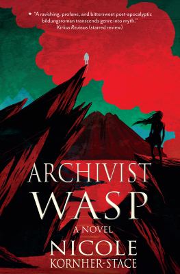 Archivist wasp : a novel