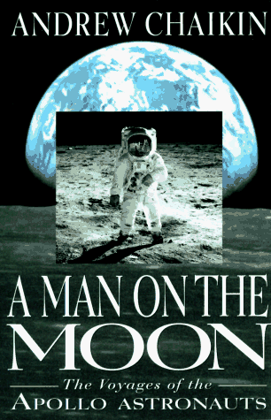 A man on the moon : the voyages of the Apollo astronauts