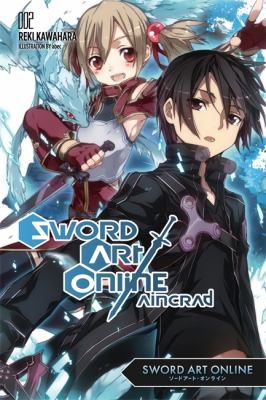 Sword art online.Aincrad.Vol 2. Volume 2 / Aincrad.