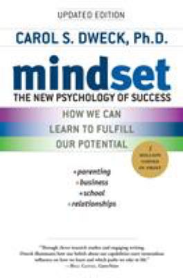 Mindset : The New Psychology of Success