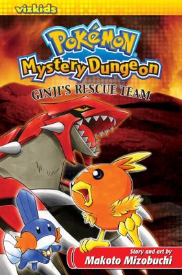 Pokémon Mystery Dungeon. Ginji's rescue team /