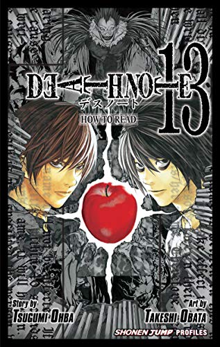 Death note 13. Vol. 13. How to read /