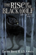 The rise of the Black Wolf