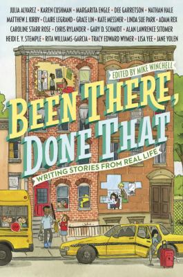 Been there, done that : writing stories from real life