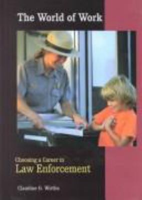 Choosing a career in law enforcement