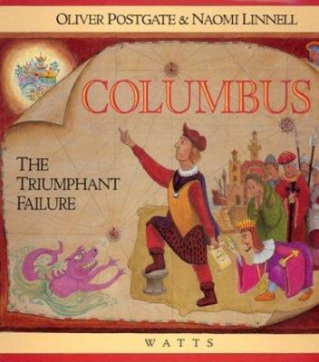 Columbus : the triumphant failure