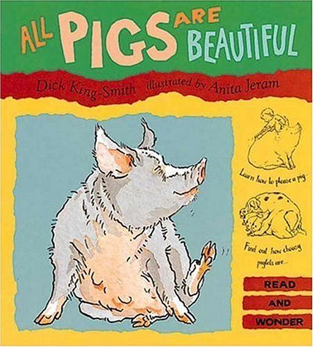 All pigs are beautiful